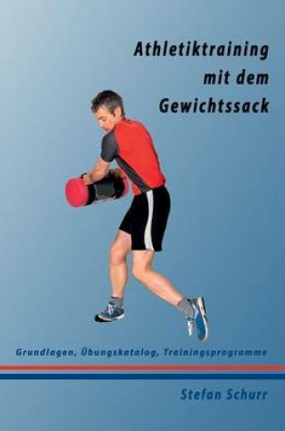 Cover of Athletiktraining mit dem Gewichtssack