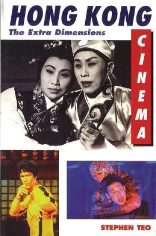 Cover of Hong Kong Cinema: The Extra Dimensions