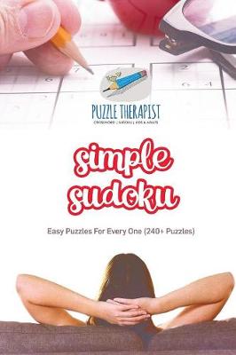 Book cover for Simple Sudoku Easy Puzzles For Every One (240+ Puzzles)