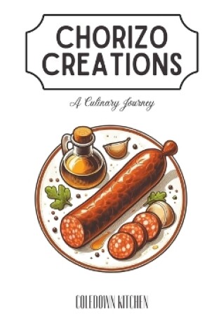 Cover of Chorizo Creations
