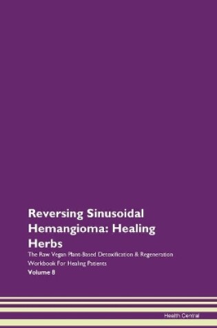 Cover of Reversing Sinusoidal Hemangioma