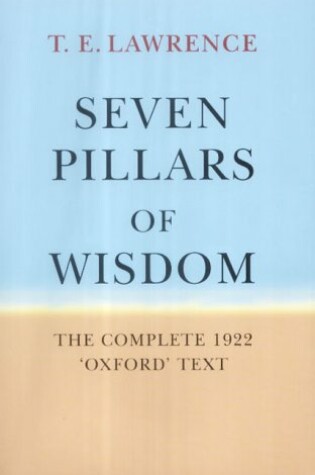 Cover of The Complete 1922 "Seven Pillars of Wisdom"