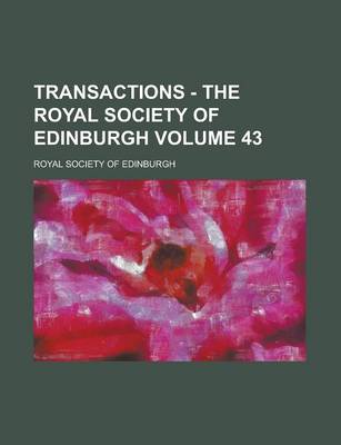 Book cover for Transactions - The Royal Society of Edinburgh Volume 43