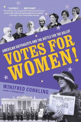 Votes for Women! by Winifred Conkling