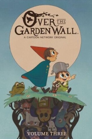 Cover of Over The Garden Wall Volume 3