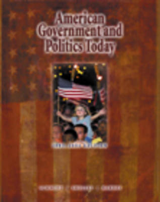 Book cover for American Government and Politics Today, 2003-2004edition (Non-Infotrac Version )