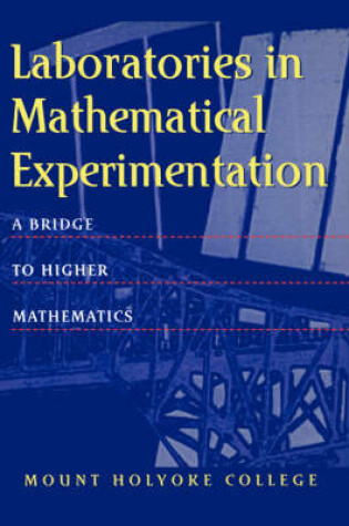 Cover of Laboratories in Mathematical Experimentation