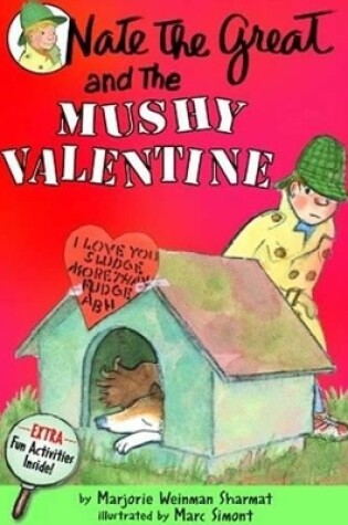 Cover of Nate the Great and the Mushy Valentine