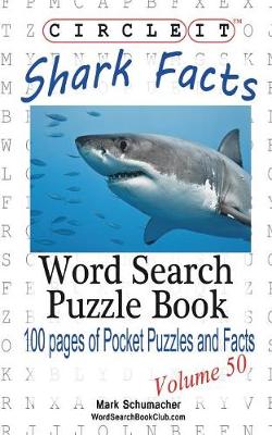 Book cover for Circle It, Shark Facts, Word Search, Puzzle Book