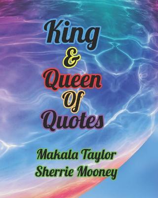 Book cover for King and Queen of Quotes