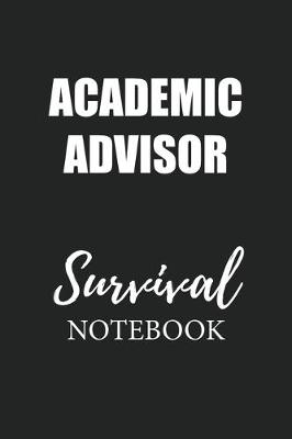 Book cover for Academic Advisor Survival Notebook