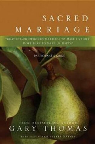 Cover of Sacred Marriage Participant's Guide