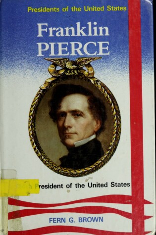 Cover of Franklin Pierce, 14th President of the United States