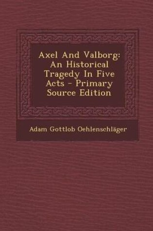 Cover of Axel and Valborg