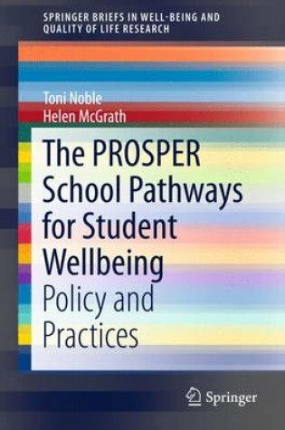 Cover of The PROSPER School Pathways for Student Wellbeing