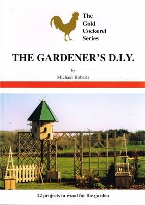 Book cover for The Gardener's D-I-Y Book