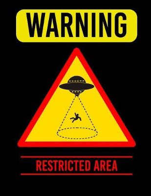 Book cover for WARNING Restricted Area