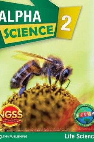 Cover of Alpha Science Grade 2 Student Book B: Life Science + 1 Year Digital Access