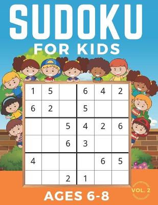 Book cover for Sudoku For Kids Ages 6-8