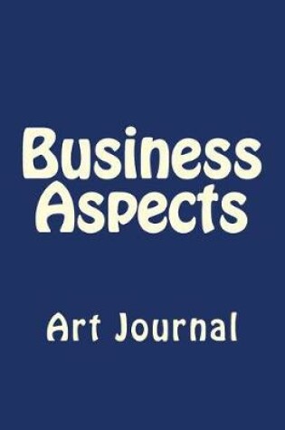 Cover of Business Aspects