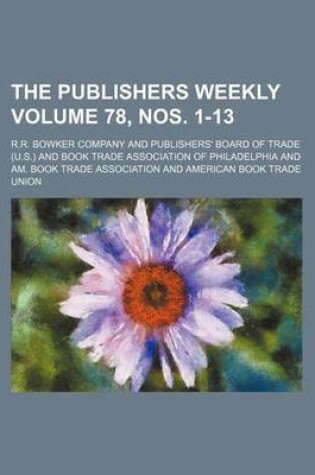 Cover of The Publishers Weekly Volume 78, Nos. 1-13