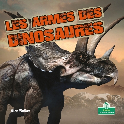 Book cover for Les Armes Des Dinosaures (Dinosaur Weapons)