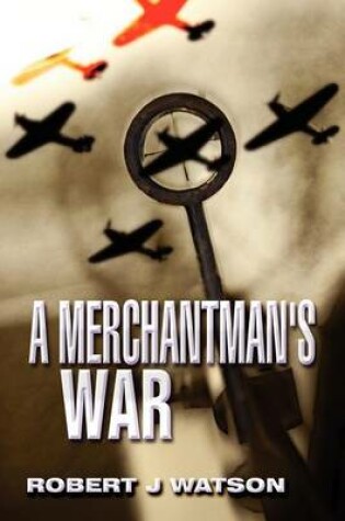 Cover of A Merchantman's War