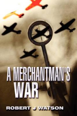 Book cover for A Merchantman's War