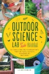 Book cover for Outdoor Science Lab for Kids