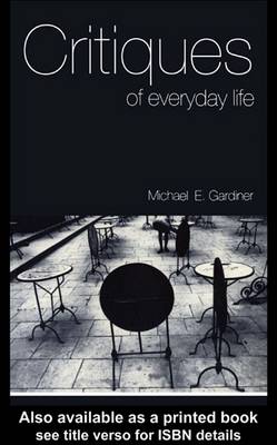 Book cover for Critiques of Everyday Life