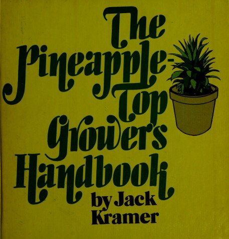 Book cover for The Pineapple--Top Grower's Handbook