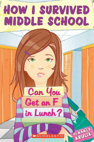 Cover of Can You Get an F in Lunch?