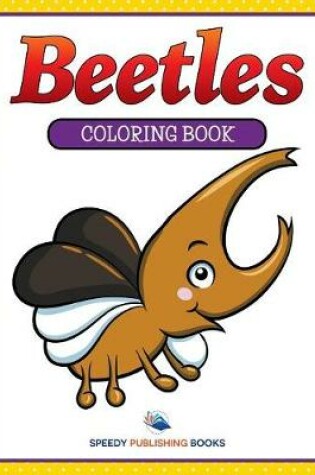 Cover of Beetles Coloring Book