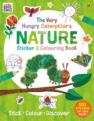 Book cover for The Very Hungry Caterpillar's Nature Sticker and Colouring Book