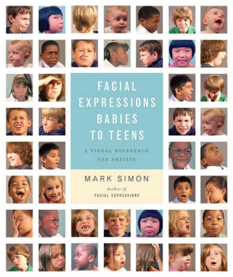 Book cover for Facial Expressions Babies To Teens