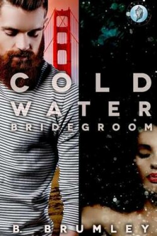 Cover of Cold Water Bridegroom