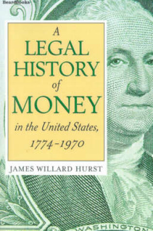 Cover of A Legal History of Money