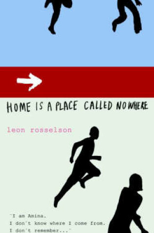 Cover of Home is a Place Called Nowhere
