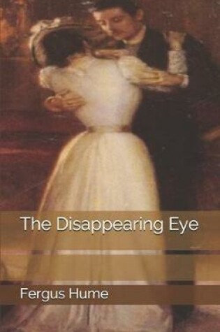 Cover of The Disappearing Eye