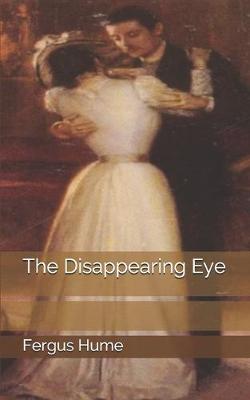 Book cover for The Disappearing Eye