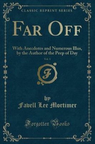 Cover of Far Off, Vol. 1