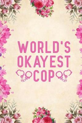 Book cover for World's Okayest Cop