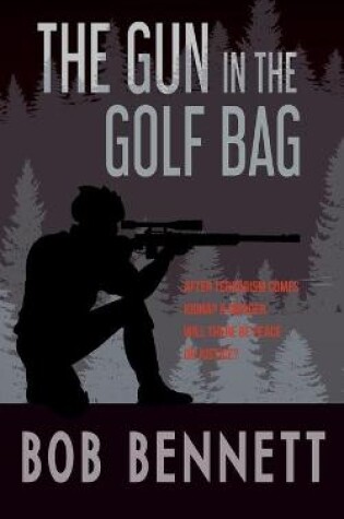 Cover of The Gun In The Golf Bag