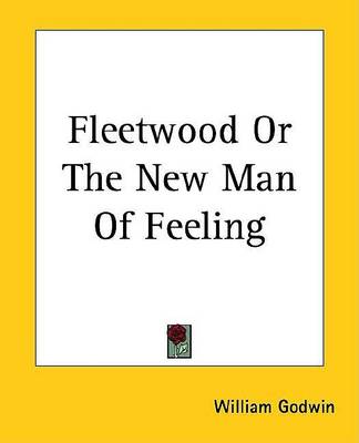 Book cover for Fleetwood or the New Man of Feeling