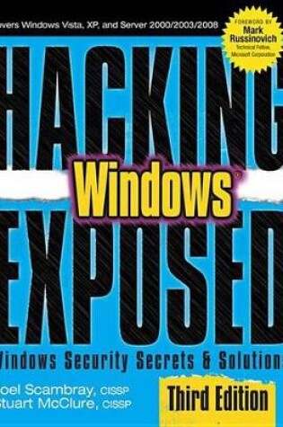 Cover of Hacking Exposed Windows: Microsoft Windows Security Secrets and Solutions, Third Edition