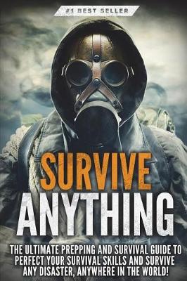 Book cover for Survive ANYTHING