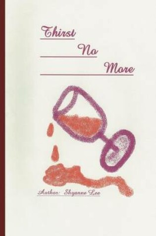Cover of Thirst No More