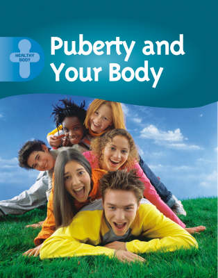 Cover of Puberty and Your Body