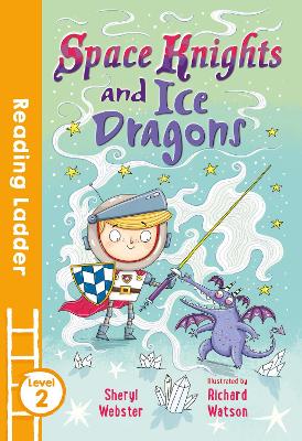 Book cover for Space Knights and Ice Dragons
