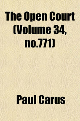 Cover of The Open Court (Volume 34, No.771)